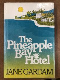 The Pineapple Bay Hotel by Jane Gardam - Hardcover - 1976 - from Read It Again Books (SKU: 3062)