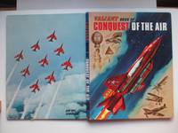 Valiant book of conquest of the air