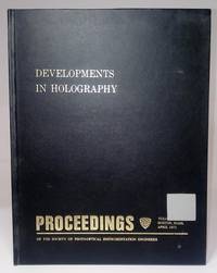 cover of Seminar-in-Depth: Developments in Holography. (April 1971, Boston, Massachusetts)