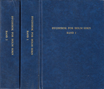 Bygdebok for Holm sokn. Band I og II.