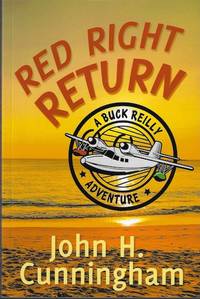 Red Right Return (Buck Reilly Adventure Series)