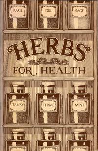 HERBS FOR HEALTH