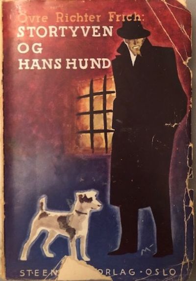 Stortyven og hans hund. Roman.