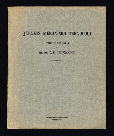 Järnets mekaniska teknologi. Efter föreläsningar.