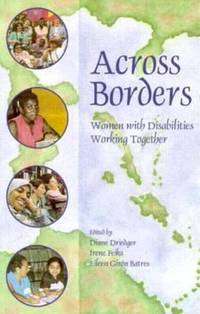 Across Borders : Women with Disabilities Working Together