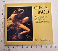 image of Circa 1600: A Revolution of Style in Italian Painting
