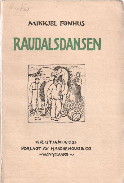 Raudalsdansen. To fortellingerfra Valdres
