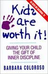 Kids Are Worth It!