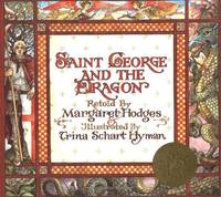 Saint George And The Dragon by Schart Hyman, Trina