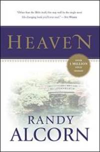 Heaven by Randy Alcorn - 2004-07-04