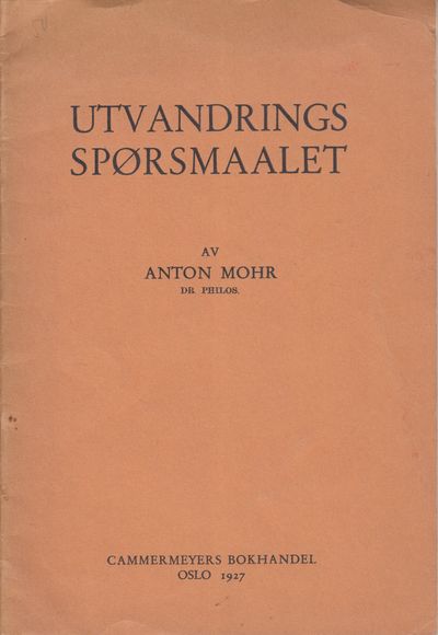 Utvandringsspørsmaalet.