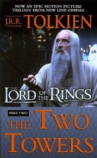 The Two Towers (The Lord of the Rings, Part 2)