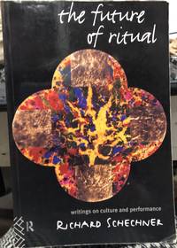 The Future of Ritual