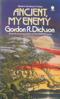 ANCIENT, MY ENEMY de Dickson Gordon R - 1986