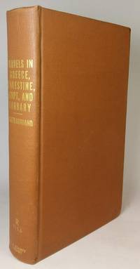 Travels in Greece, Palestine, Egypt, and Barbary: During the Years 1806 and 1807