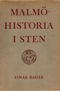 Malmöhistoria i sten. Beskrivning och avritning…