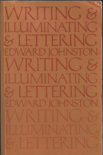 WRITING & ILLUMINATING, & LETTERING.