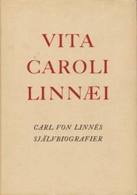 Vita Caroli Linnæi. Carl von Linnés…