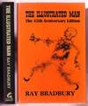 THE ILLUSTRATED MAN. THE 45th ANNIVERSARY EDITION