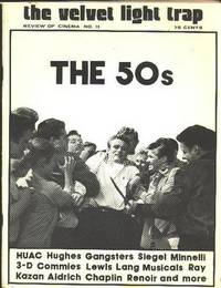 The Velvet Light Trap (No. 11, Winter 1974): The 50s [cover: James Dean in  REBEL WITHOUT A CAUSE]