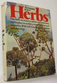 The complete book of herbs.