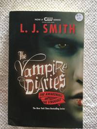 The Vampire Diaries The Awakening and The Struggle Vampire Diaries