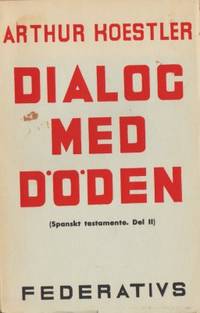 Spanskt testamente II.  Dialog med döden.