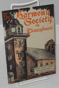 image of The Harmony Society in Pennsylvania: Federal Writers' Project, WPA Beaver County Pennsylvania