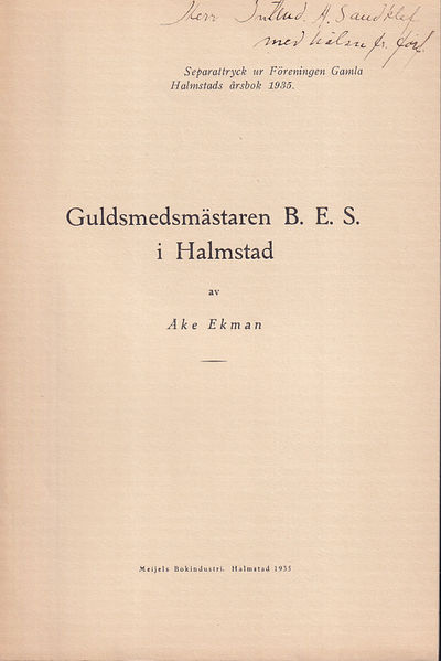 Guldsmedsmästaren B. E. S. i Halmstad [= rubrik].
