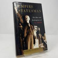 Empire Statesman: The Rise and Redemption of Al Smith
