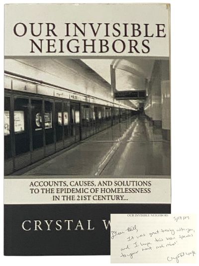 Our Invisible Neighbors: Accounts, Causes, and Solutions to the Epidemic of Homelessness in the 21st Century