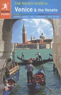 The Rough Guide to Venice and the Veneto