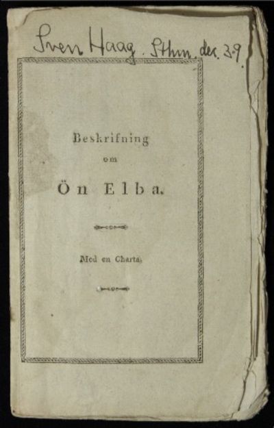 Beskrifning om ön Elba efter Arsenne Thiebaut de…