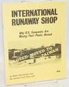 International runaway shop: why U.S. companies are moving their plants abroad