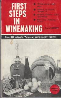 First Steps in Winemaking