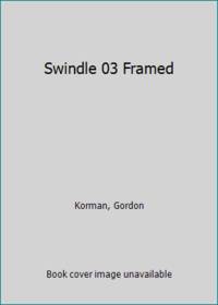 Swindle: Framed