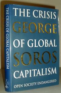 The Crisis of Global Capitalism (Open Society Endangered)