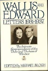 cover of Wallis and Edward: Letters 1931-1937 : The Intimate Correspondence of the Duke and Duchess of Windsor
