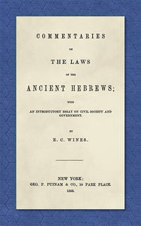 Commentaries on the Laws of the Ancient Hebrews with an..