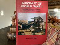 Aircraft of World War I by C.B. Colby - 1962