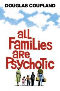 All Families are Psychotic