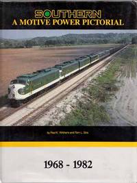 Southern A Motive Power Pictorial 1968-1982 by Tom L Paul K. & Sink
- 1st Edition
- 1987
- from Adelaide Booksellers (SKU: BIB280504)
