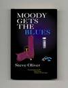 Moody Gets the Blues - 1st Edition/1st Printing
