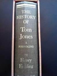 The History of Tom Jones: A Foundling