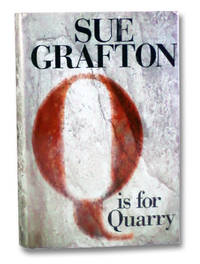 Q is for Quarry (A Kinsey Millhone Mystery) by Grafton, Sue - 2002