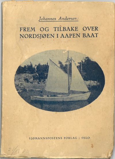 Frem og tilbake over Nordsjøen i aapen baat.