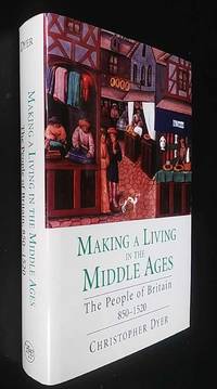 Making a Living in the Middle Ages: The People of Britain, 850-1520