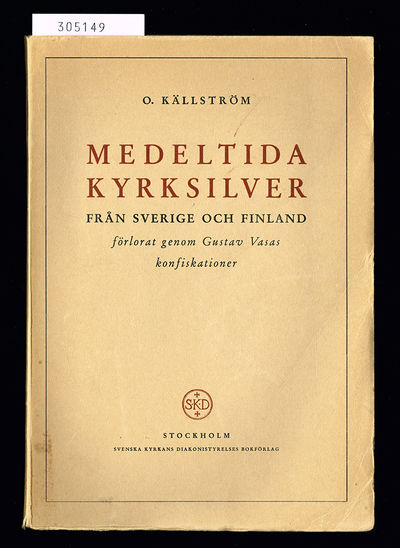 Medeltida kyrksilver från Sverige och Finland…