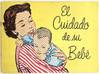 El Cuidado de su Bebe" ("Caring for your Baby") -- Infant Care Guide from Johnson & Johnson