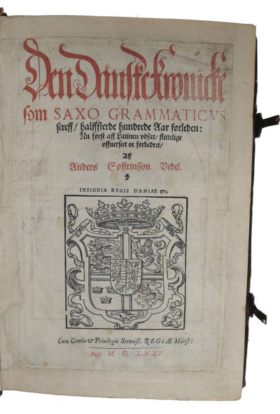 Den Danske Krønicke som Saxo Grammaticus screff, hallfierde hundrede Aar forleden: Nu først aff Latinen udsæt, flittelige offuerseet oc forbedret, Aff Anders Søffrinssøn Vedel. (photo 3)